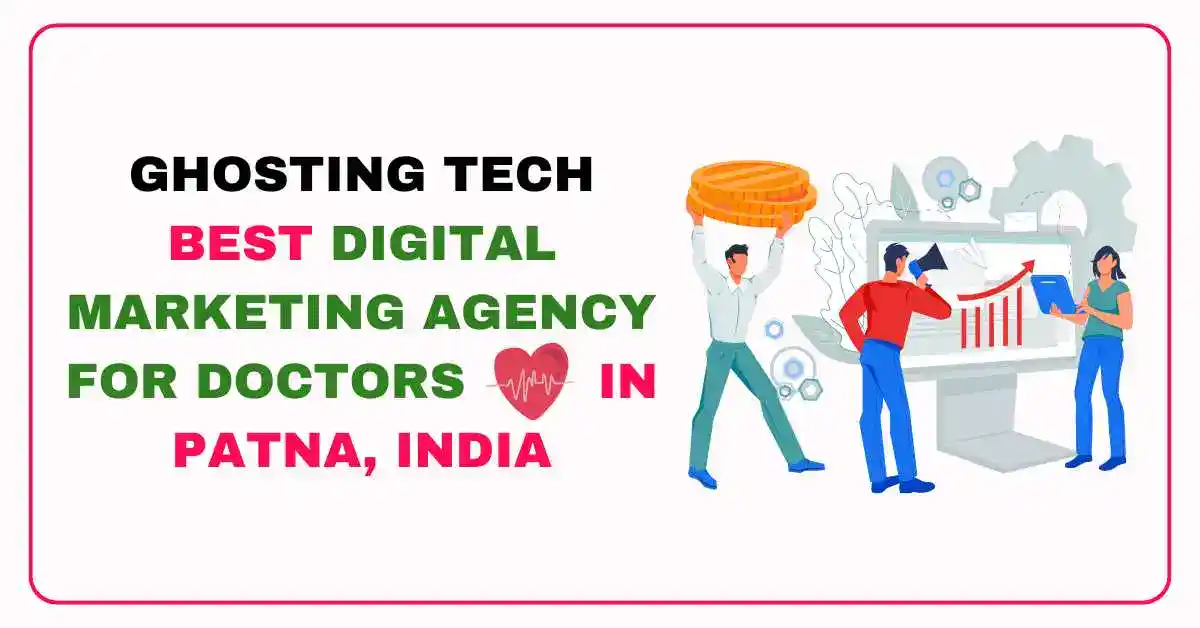 Digital Marketing For Doctors India | Near Me | Best Marketing Services and Strategies