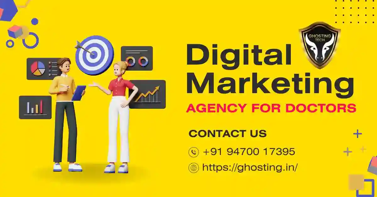 Ghosting Tech - Best Digital Marketing agency for doctors in india